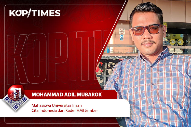 Mohammad Adil Mubarok, Mahasiswa Universitas Insan Cita Indonesia dan Kader HMI Jember