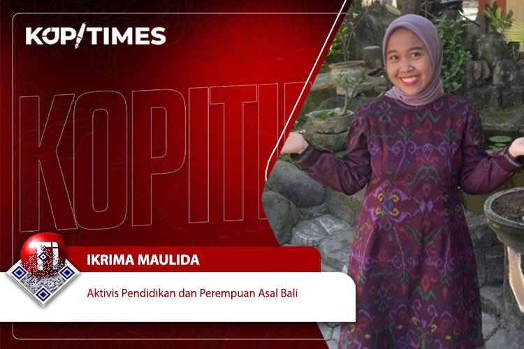 Ikrima Maulida, Aktivis Pendidikan dan Perempuan Asal Bali