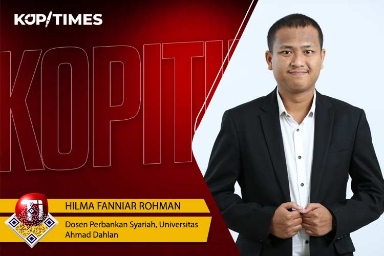 Hilma Fanniar Rohman, Dosen Perbankan Syariah, Universitas Ahmad Dahlan