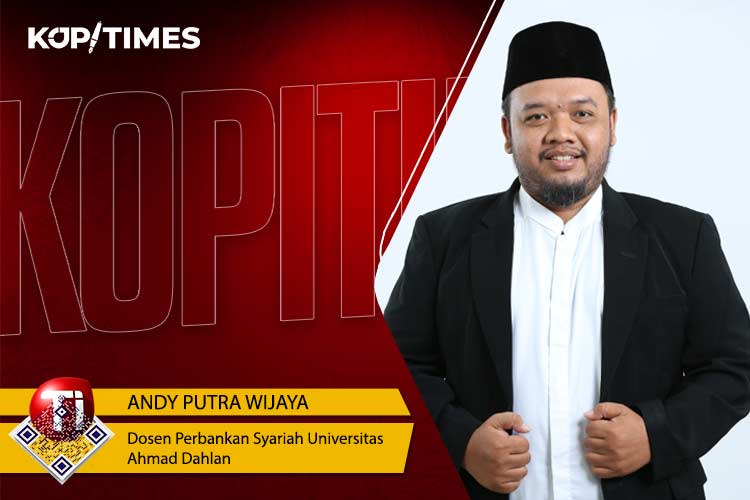 Andy Putra Wijaya, Dosen Perbankan Syariah Universitas Ahmad Dahlan