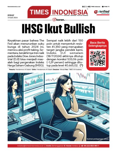 Edisi Jumat, 19 Juli 2024: E-Koran, Bacaan Positif Masyarakat 5.0