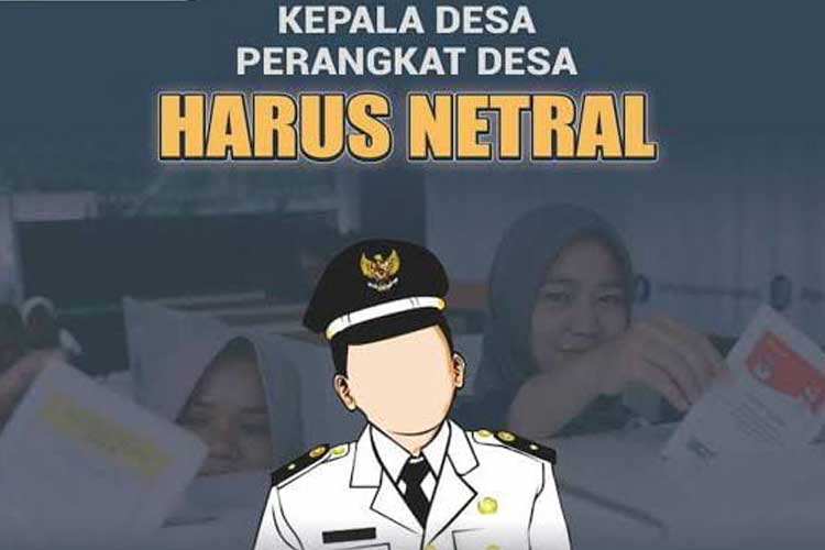 Sanksi Berat Menanti Oknum Perangkat Desa yang Langgar Netralitas Pilkada