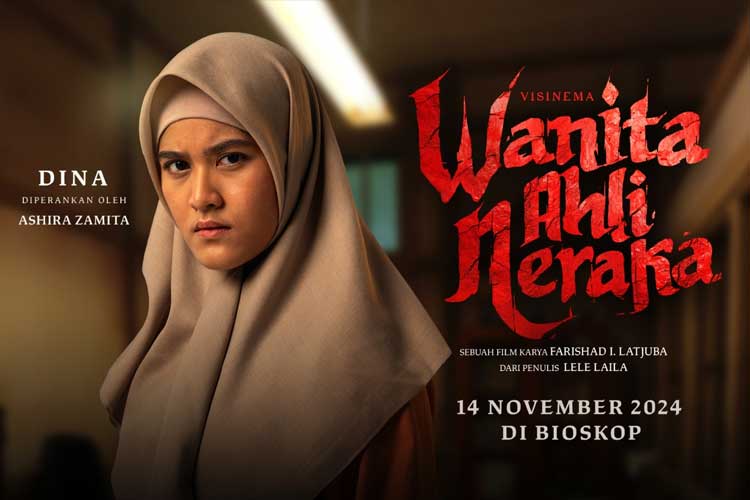 Film Wanita Ahli Neraka Siratkan Pesan Kehati-Hatian dalam Memilih Pasangan