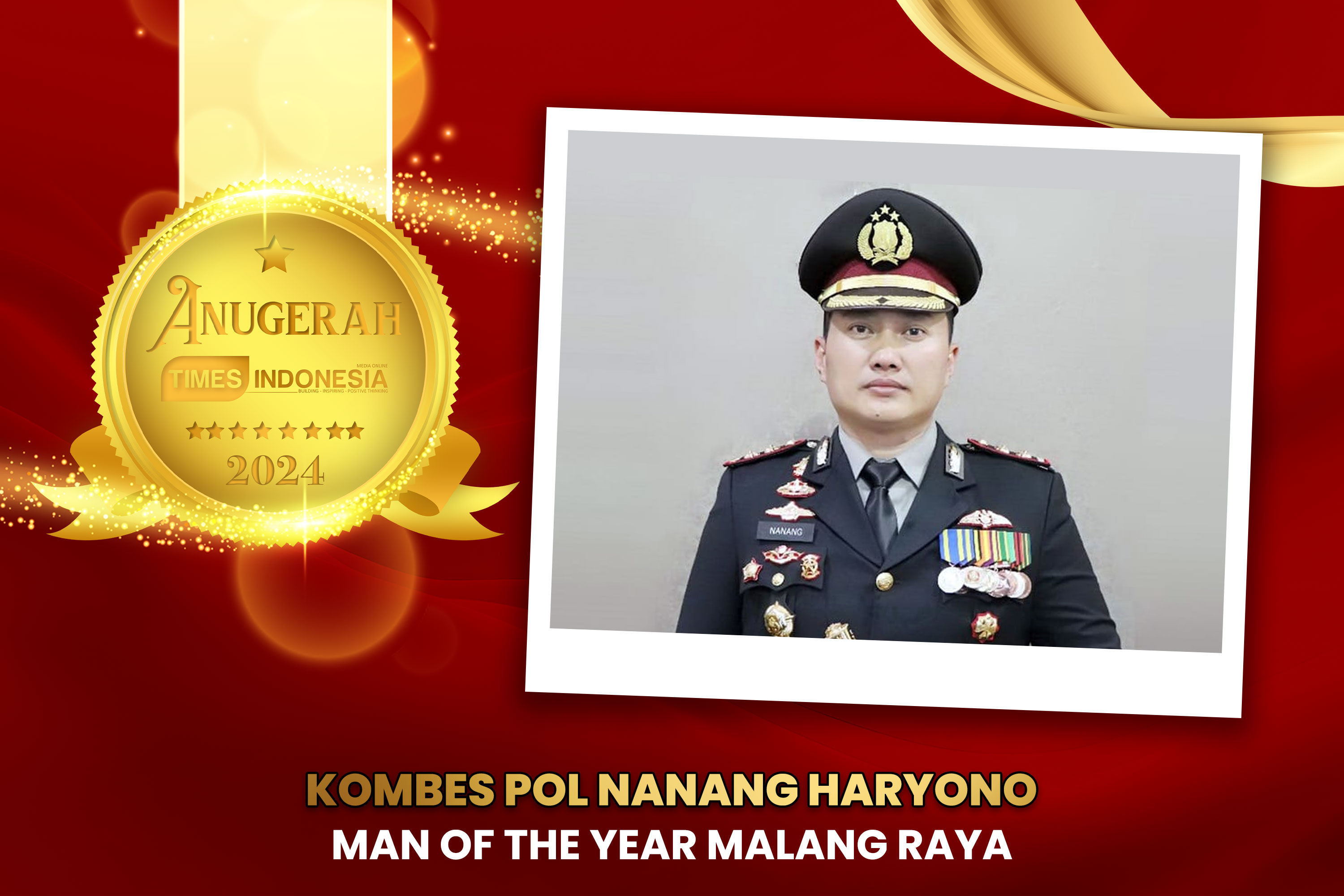 Kombes Pol Nanang Haryono Dinobatkan sebagai Man of The Year Malang Raya