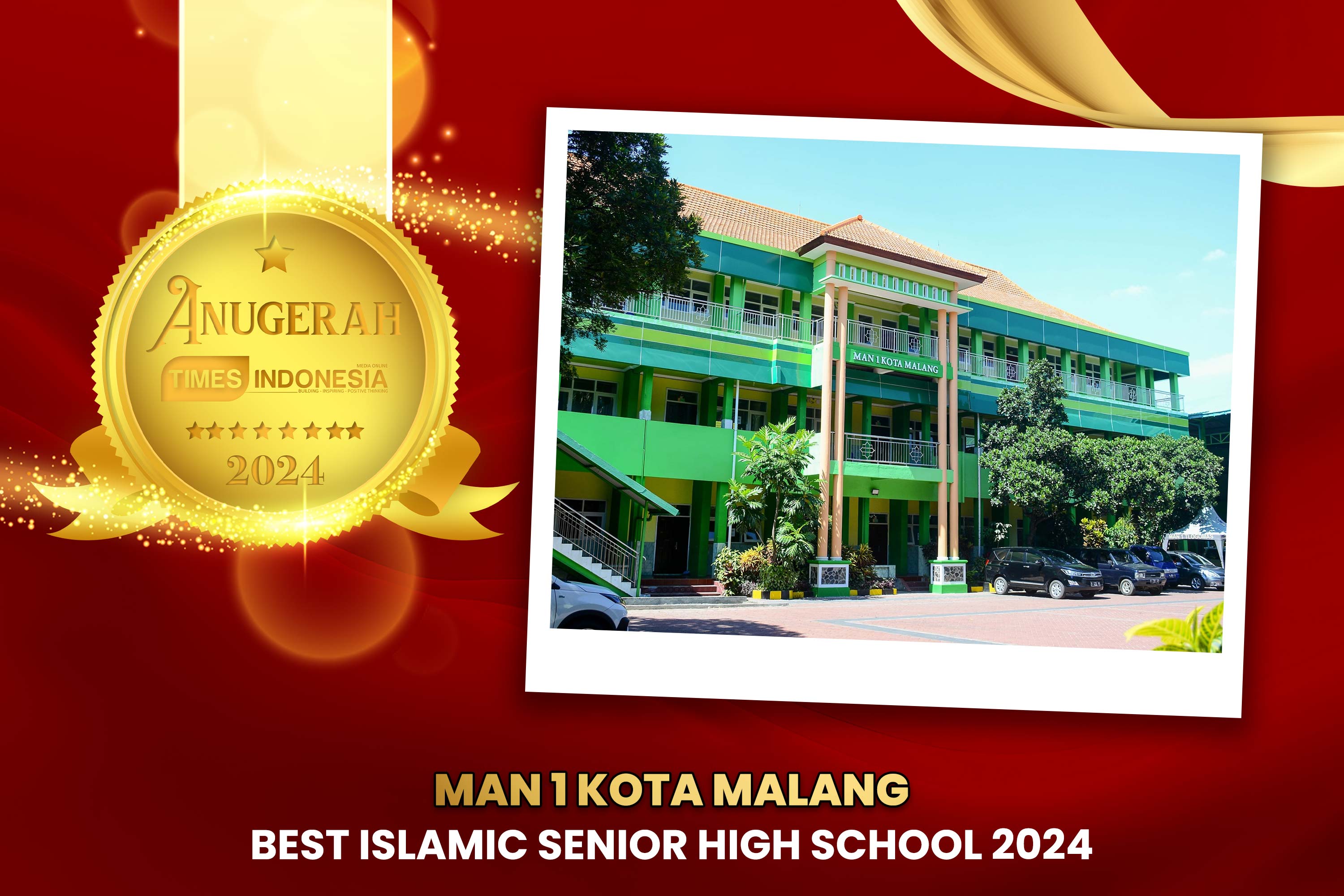 MAN 1 Kota Malang Dinobatkan Sebagai Best Islamic Senior High School 2024