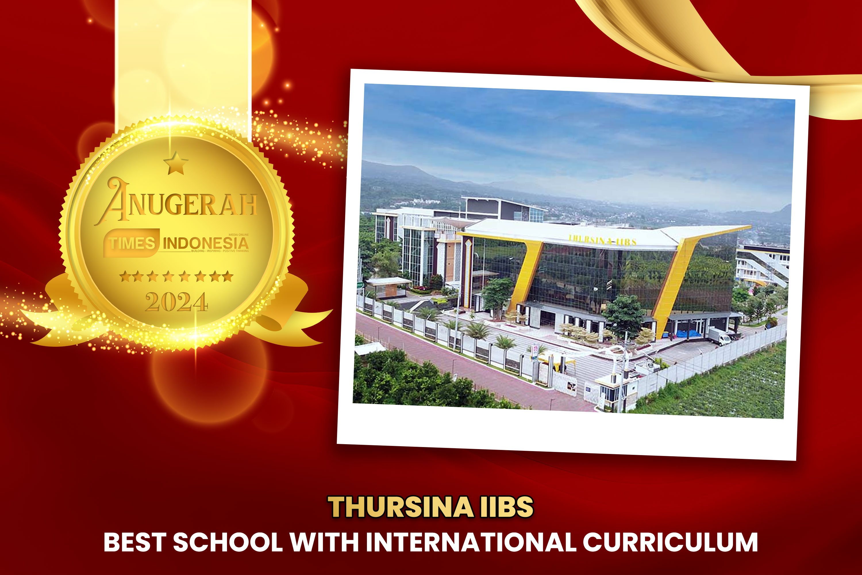 Thursina IIBS Terima Penghargaan Best School with International Curriculum