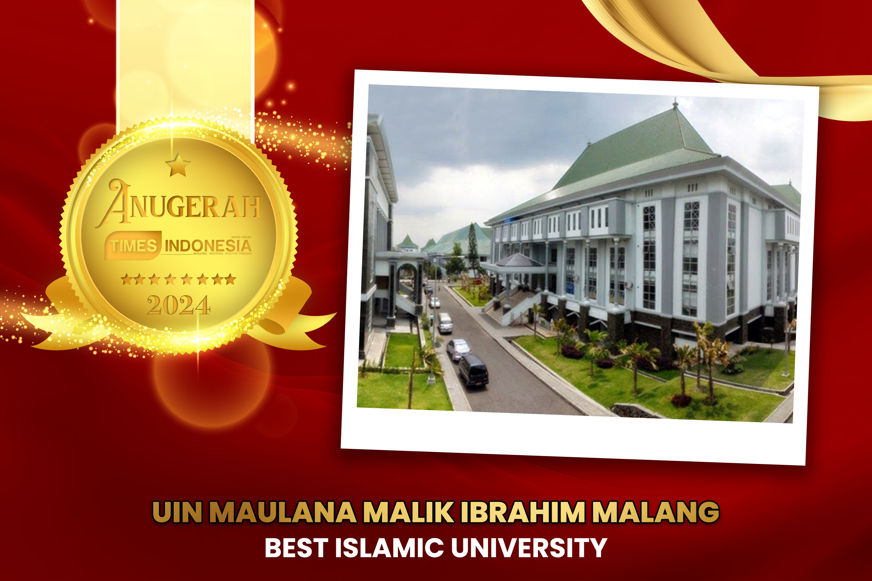 UIN Malang Raih Penghargaan Best Islamic University di Anugerah TIMES Indonesia 2024