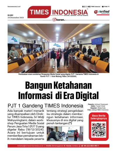 Edisi Rabu, 18 Desember 2024: E-Koran, Bacaan Positif Masyarakat 5.0