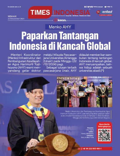 Edisi Minggu, 22 Desember 2024: E-Koran, Bacaan Positif Masyarakat 5.0