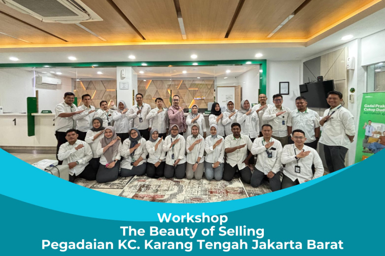 Workshop The Beauty of Selling, Upaya Meningkatkan Kompetensi Karyawan Pegadaian