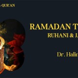 Ramadan: Tajdid (Memulihkan) Jasmani dan Rohani