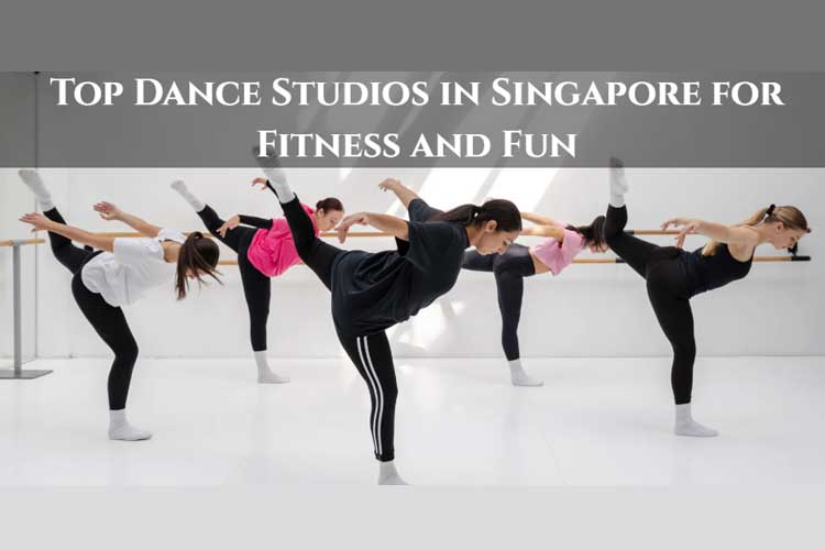 Top Dance Studios in Singapore for Fitness and Fun