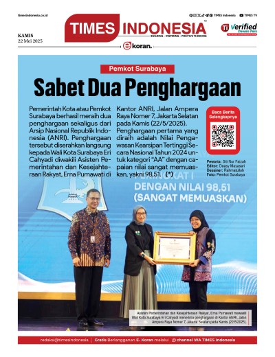 	Edisi Kamis, 22 Mei 2025: E-Koran, Bacaan Positif Masyarakat 5.0