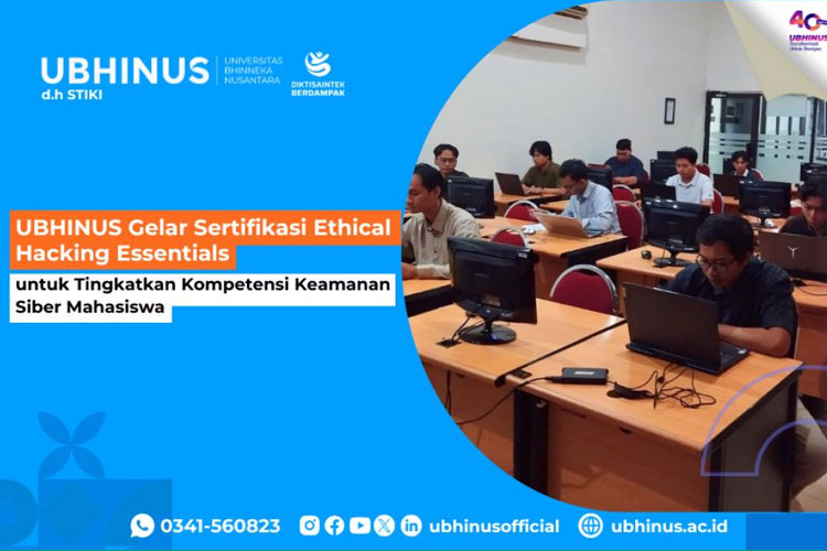 UBHINUS Malang menyelenggarakan kegiatan sertifikasi Ethical Hacking Essentials (EHE) (Foto: UBHINUS Malang)