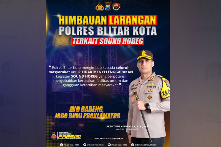 Imbauan larangan sound horeg yang dikeluarkan Polres Blitar Kota. (FOTO: Polres Blitar Kota)