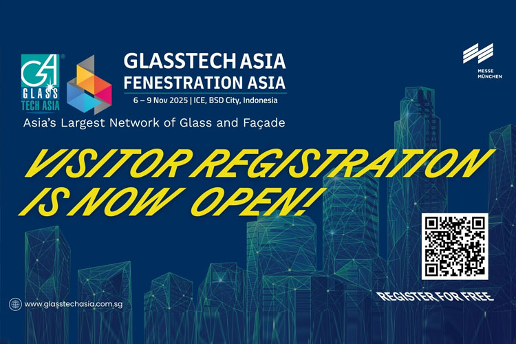 Pendaftaran Dibuka, Glasstech Asia & Fenestration Asia 2025 Kembali Hadir di Jakarta