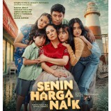 Sinopsis Film Senin Harga Naik, Drama Keluarga Super Sedih yang Mengguncang Perasaan
